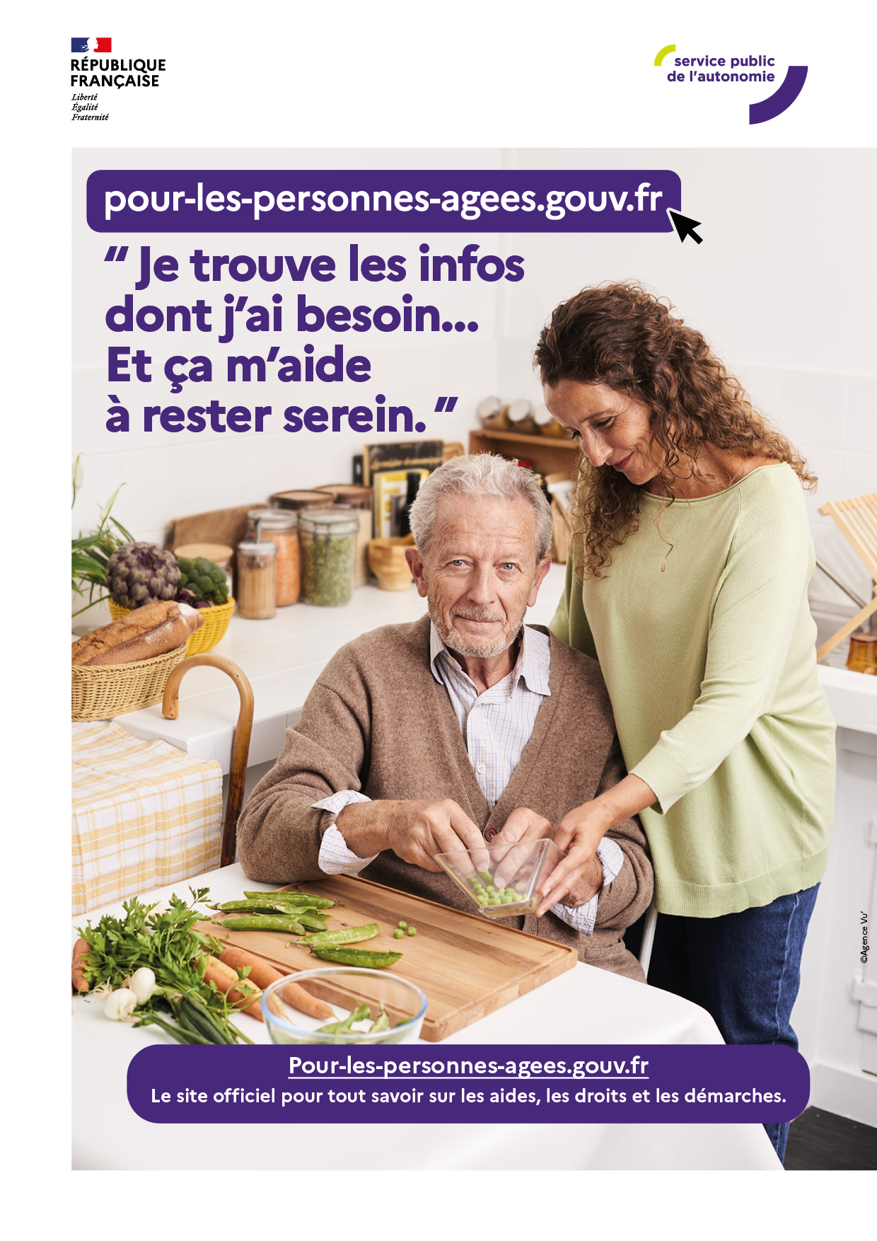 Affiche présentant un homme âgé et une aidante, avec le message « Je trouve les infos dont j’ai besoin… Et ça m’aide à rester serein. », l’adresse internet du site pour-les-personnes-agees.gouv.fr : le site officiel pour tout savoir sur les aides, les droits et les démarches. Le logo Service public de l’autonomie apparaît aussi sur cette affiche.