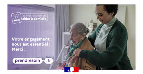17 mars 2025 journée nationale des aides à domicile. Votre engagement nous est essentiel. Merci ! Site prendresoin.fr. Logo Marianne République française