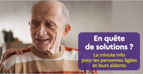 En quête de solutions ? La minute info pour les personnes âgées et leurs aidants. Logo République française, logo du site Pour les personnes âgées, logo Service public de l'autonomie
